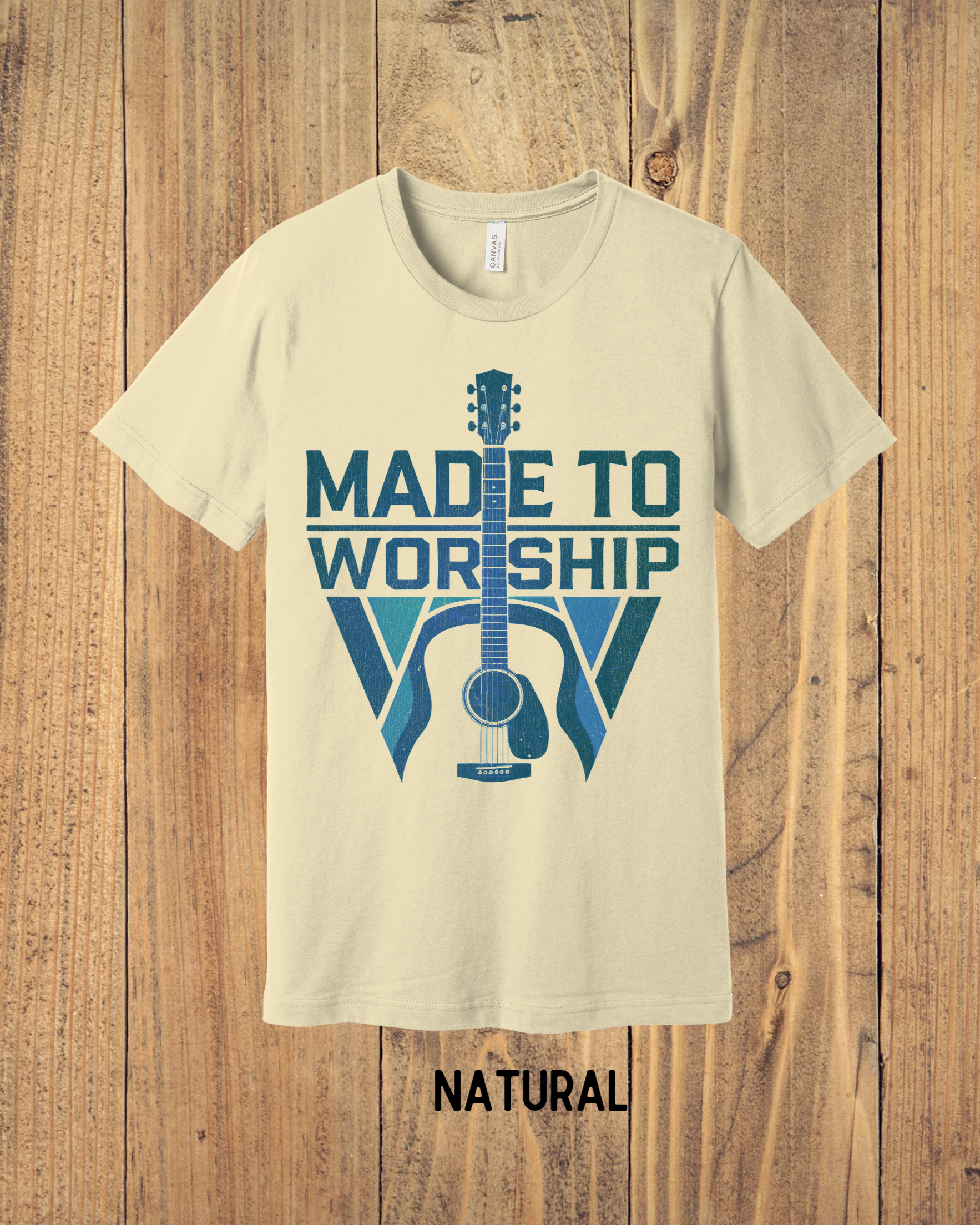 6 - Made to Worship BLUE - Christian T-Shirt