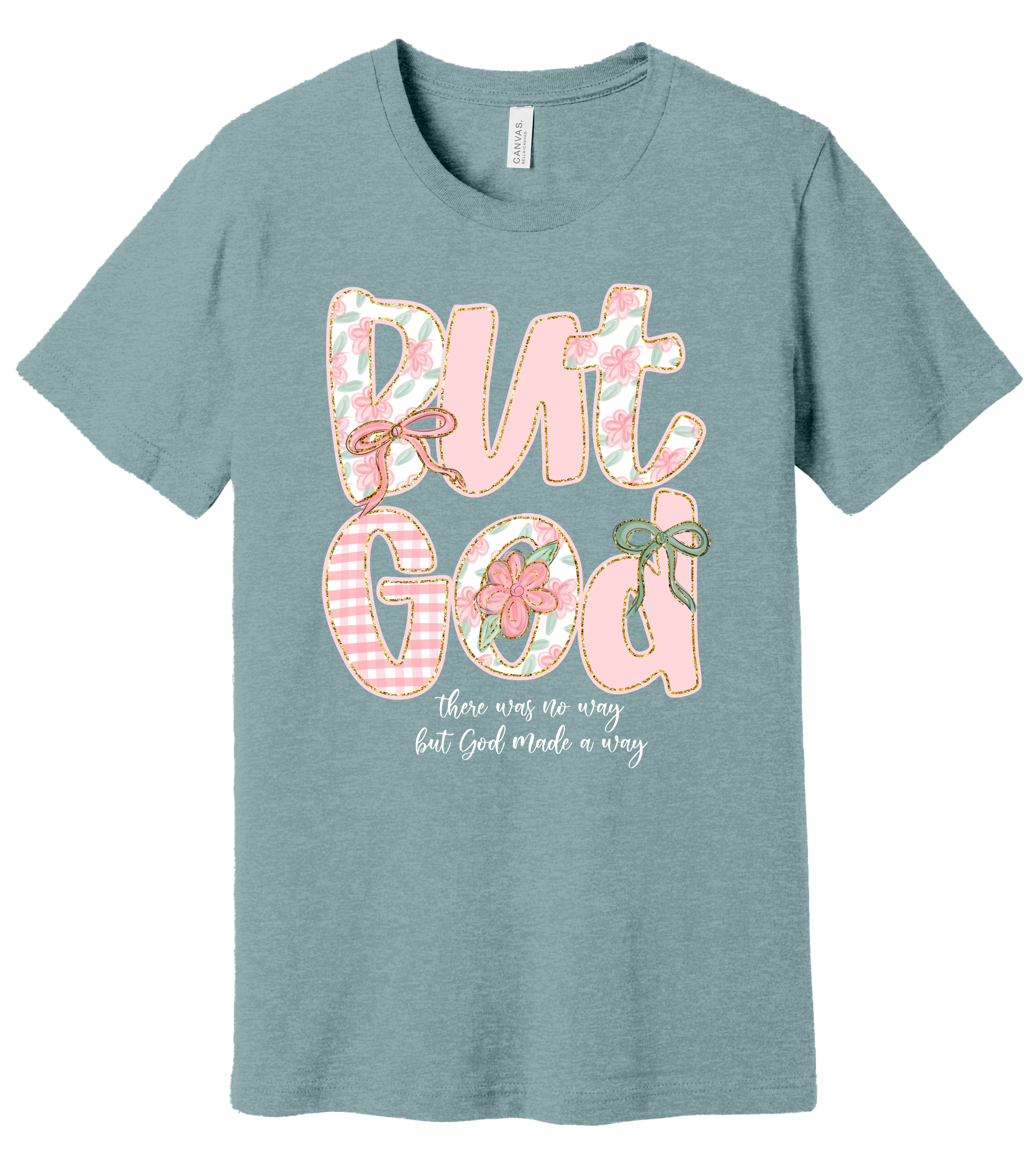 46 - But God - Christian T-Shirt