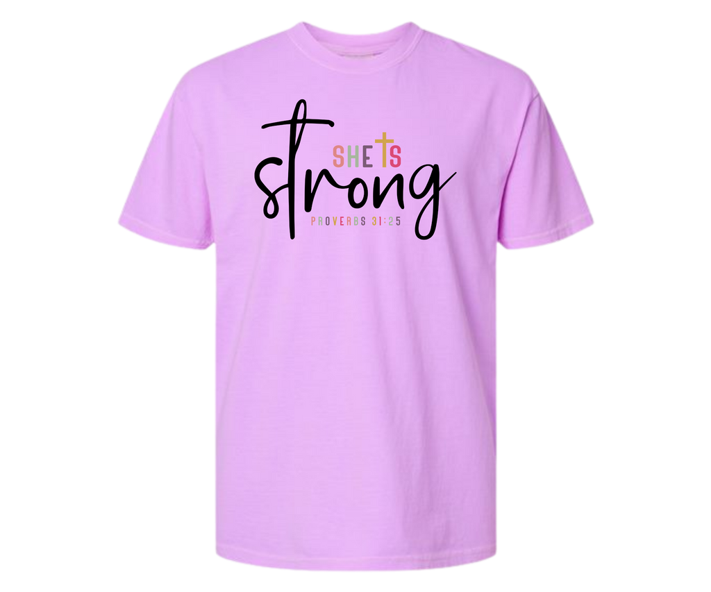 11 - She is Strong Proverbs 31:25 Christian T-Shirt