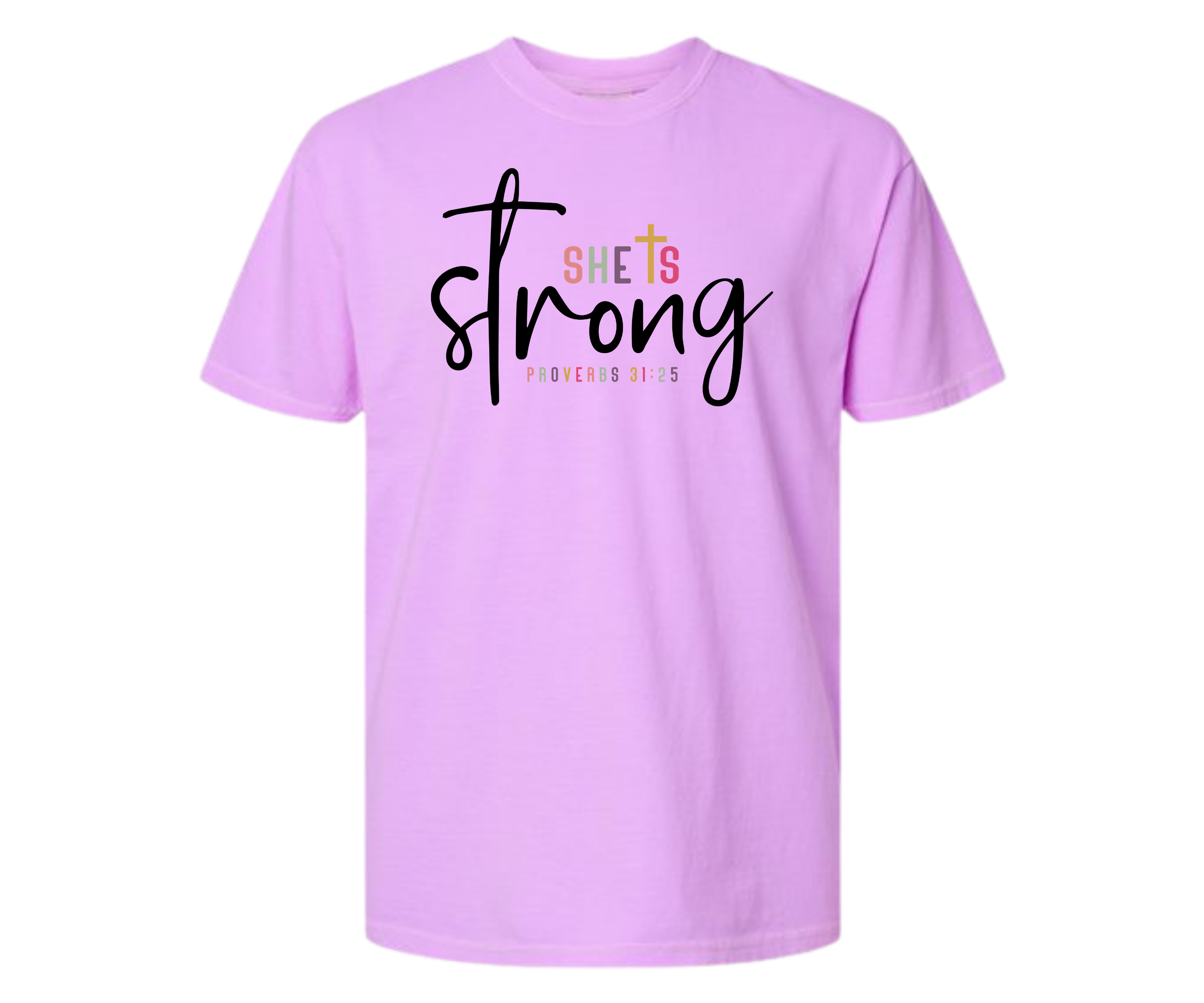 11 - She is Strong Proverbs 31:25 Christian T-Shirt