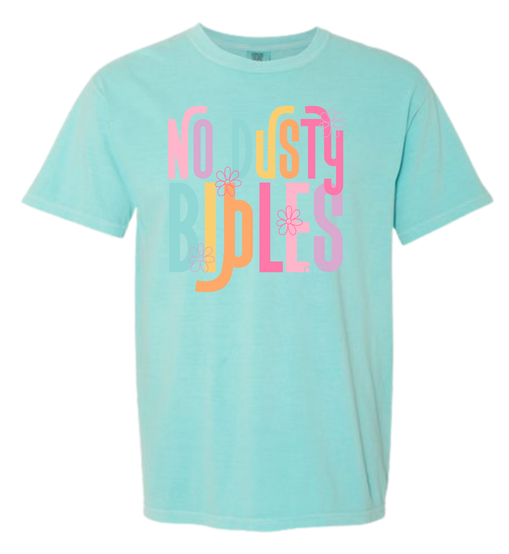 No Dusty Bibles
