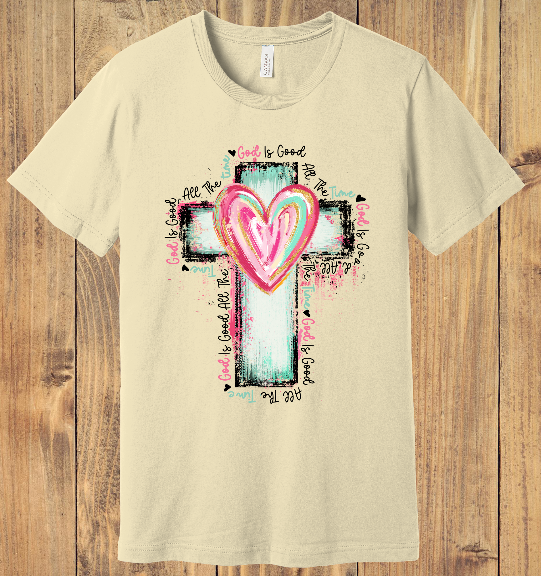 47 - God is Good All The Time - Christian T-Shirt