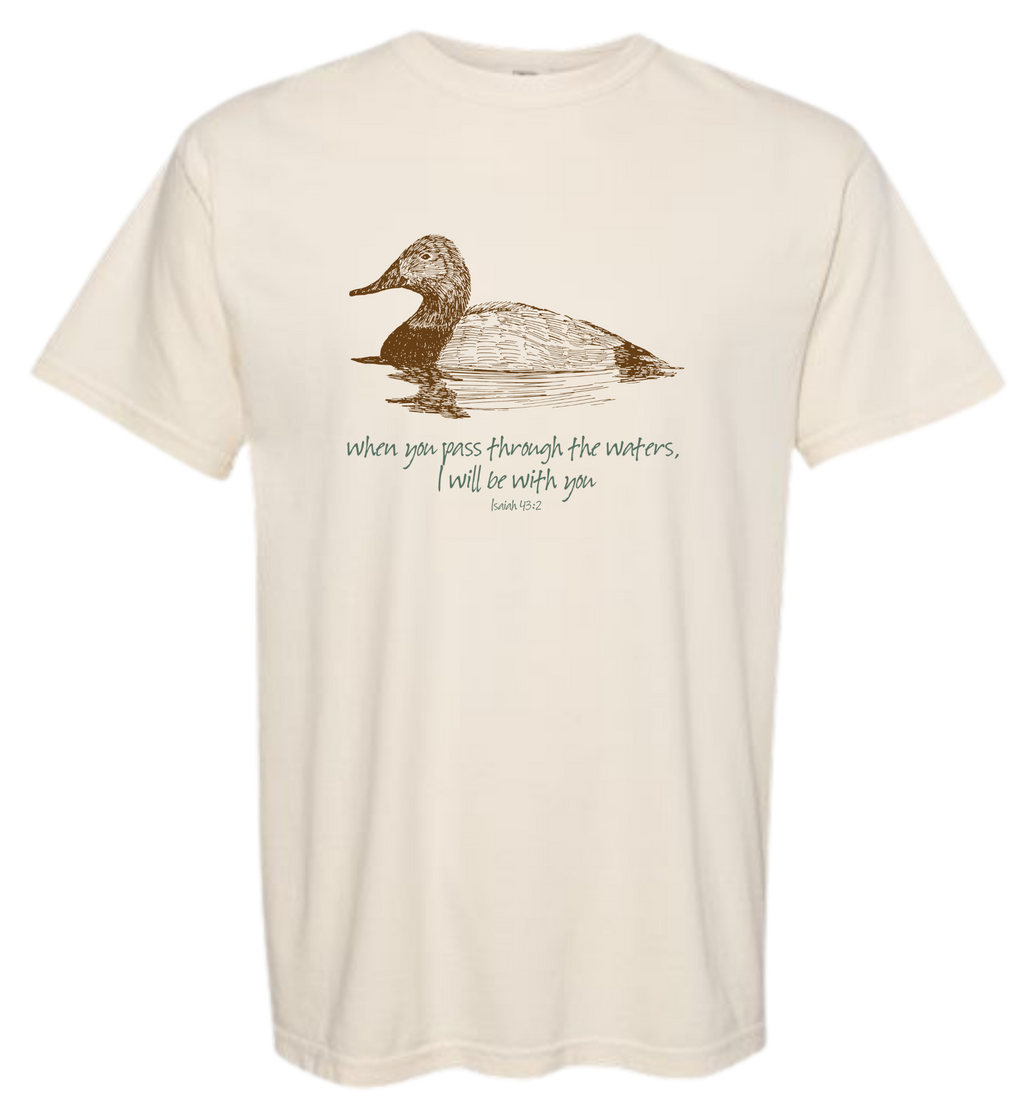 When You Pass Through Deep Waters I Will Be With You - Isaiah 43:2 - Duck
