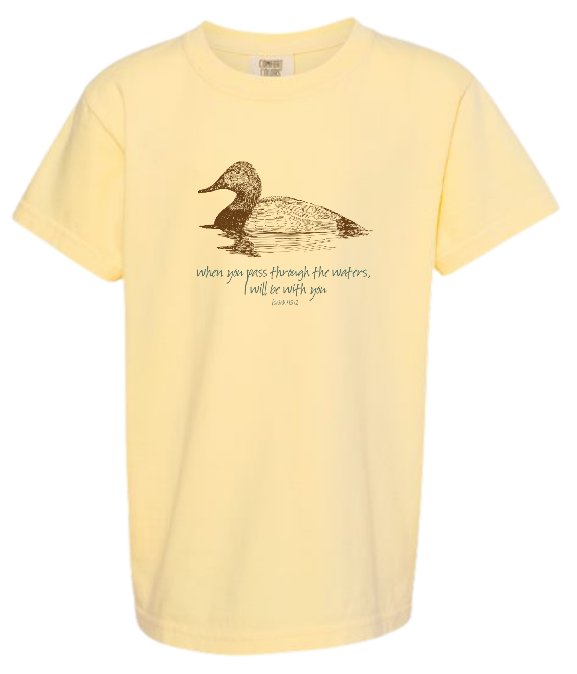 When You Pass Through Deep Waters I Will Be With You - Isaiah 43:2 - Duck