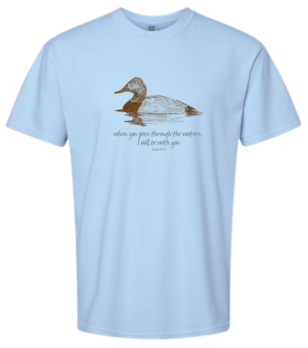 When You Pass Through Deep Waters I Will Be With You - Isaiah 43:2 - Duck