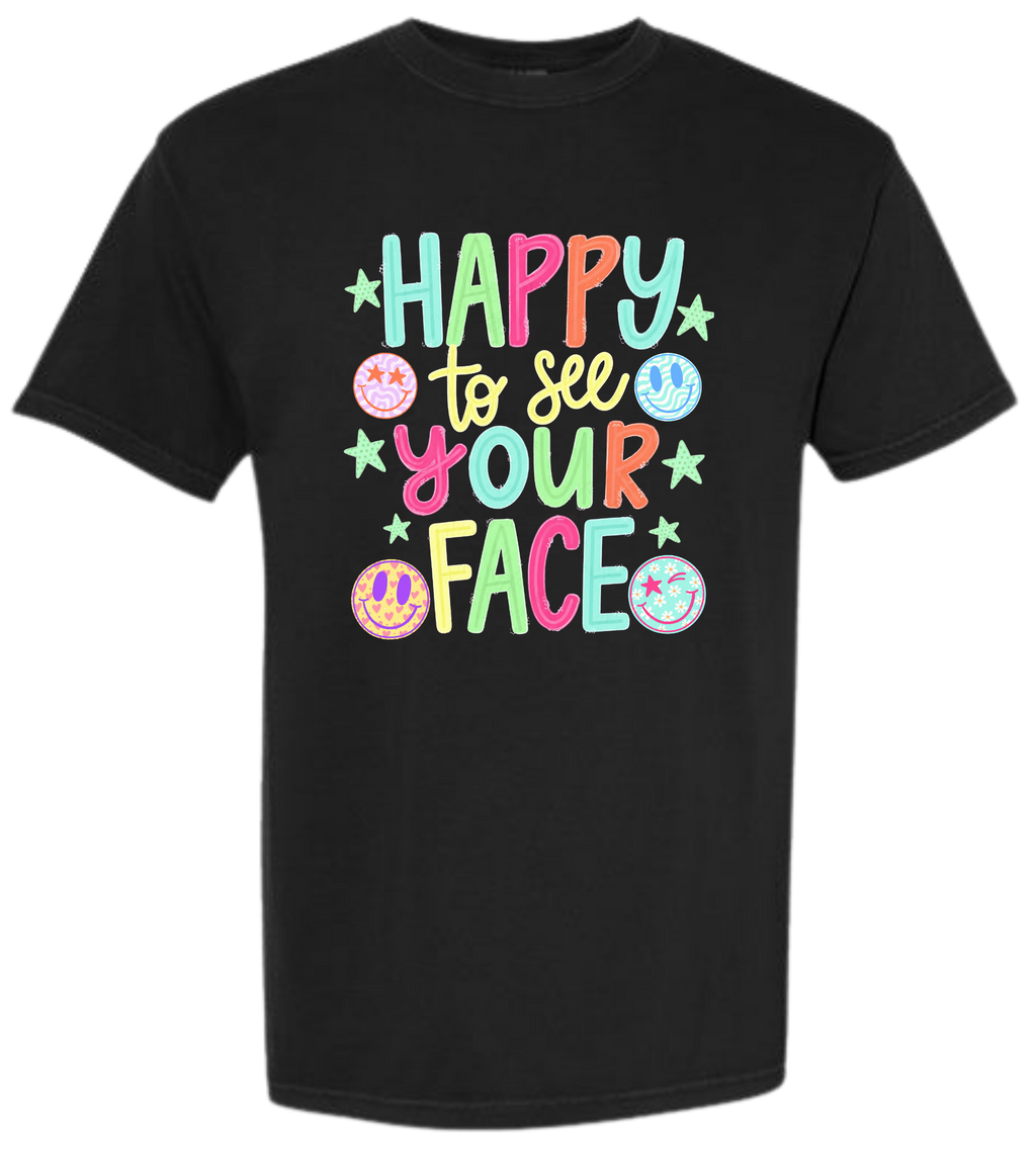 Happy to See Your Face