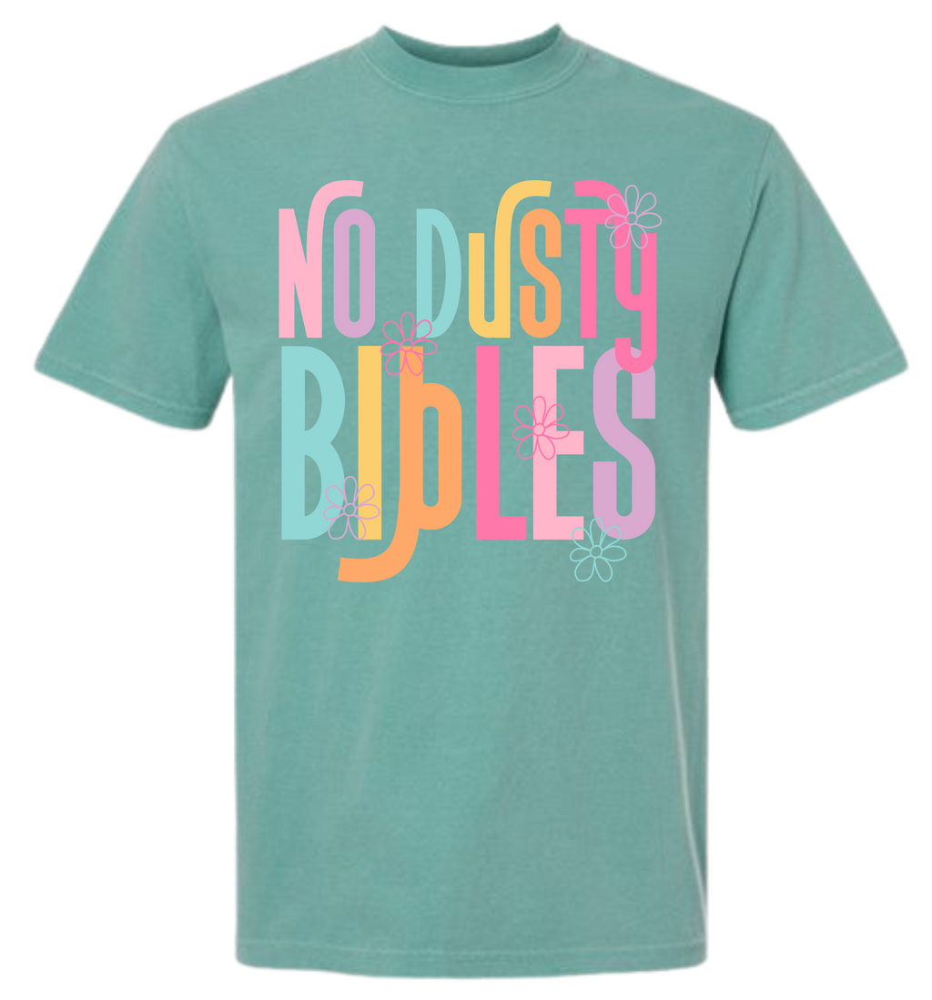 No Dusty Bibles