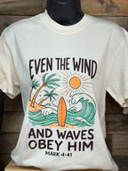 Even the Wind and Waves Obey Him