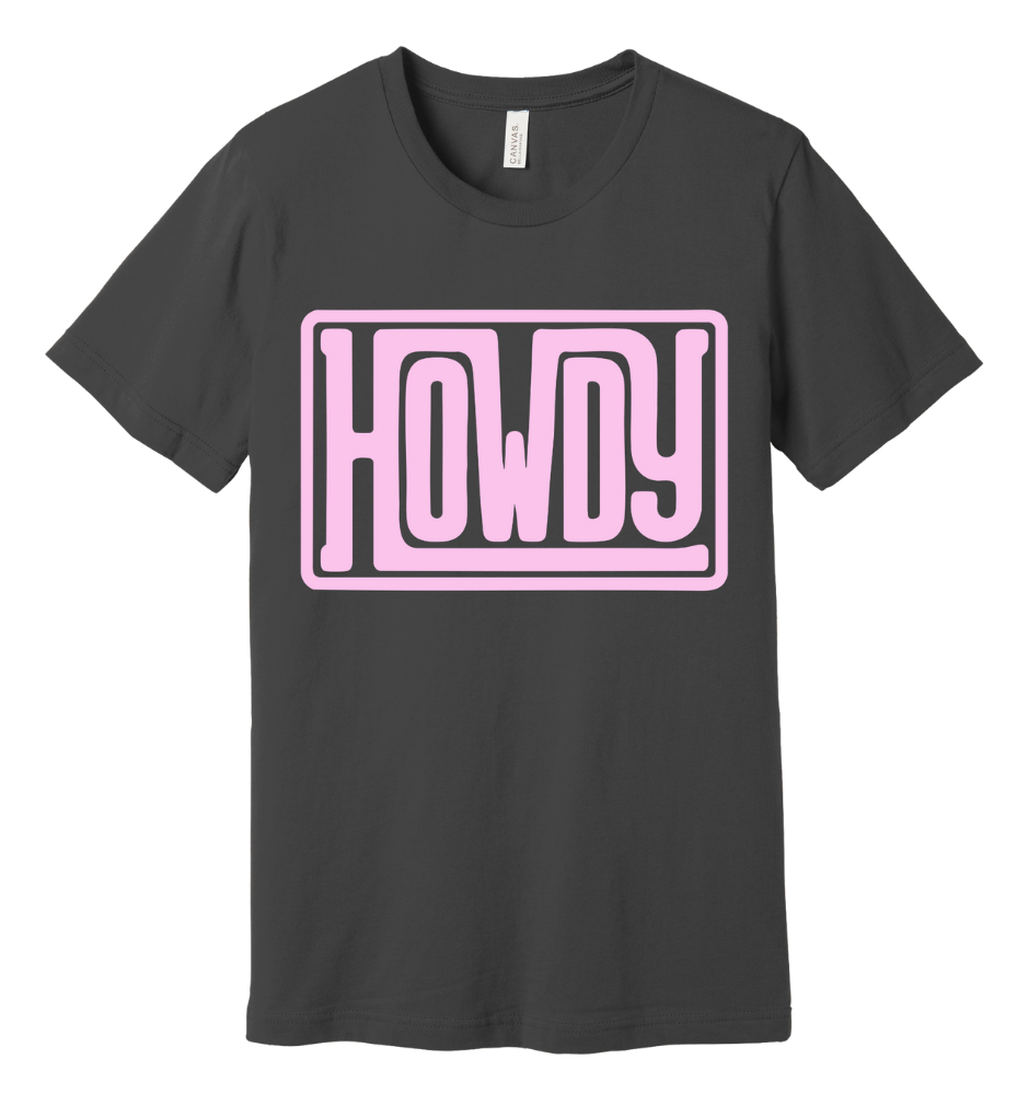 57 - Howdy T-shirt PINK