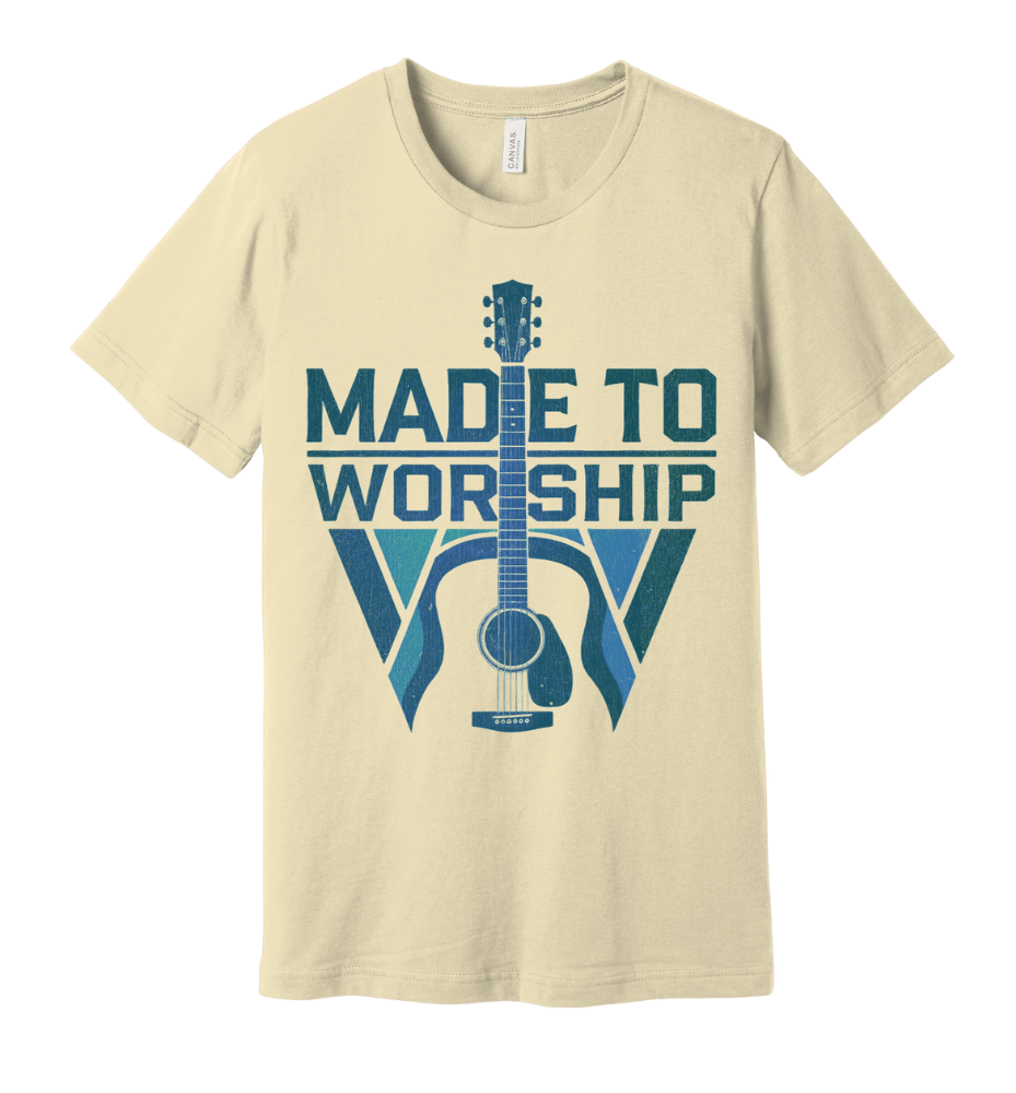 6 - Made to Worship BLUE - Christian T-Shirt