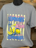 Life Gave Me Lemons but My Jesus He Be Making Lemonade
