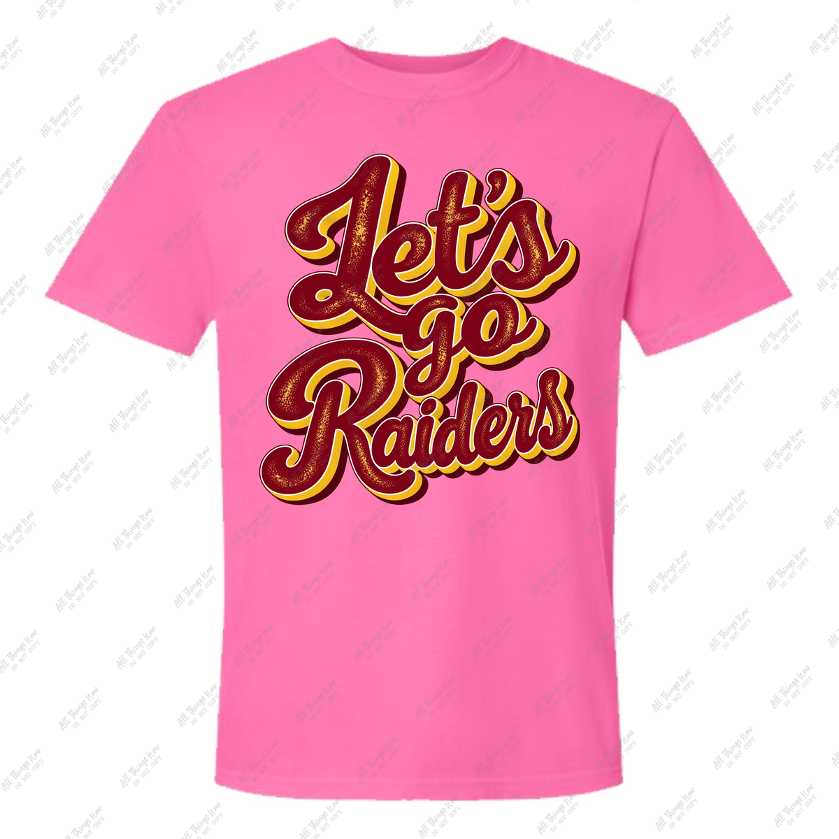 Let's Go Raiders Pink Out